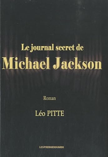 Le journal secret de Michael Jackson 9782812700446