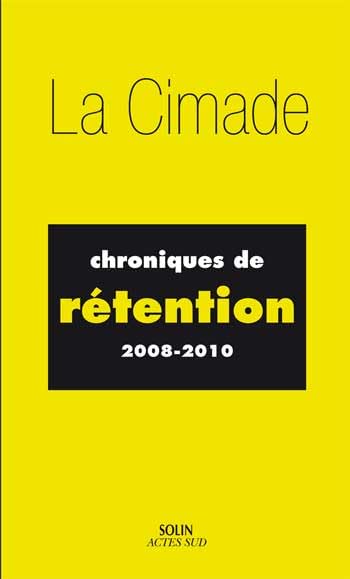 Chroniques de rétention 9782742793631