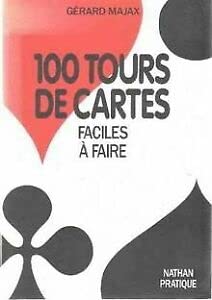100 tours de cartes faciles a faire 9782092955109