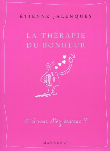 La thérapie du bonheur 9782501049085