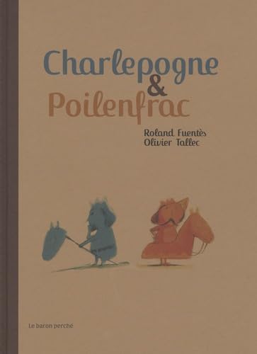 Charlepogne & Poilenfrac 9782351310601
