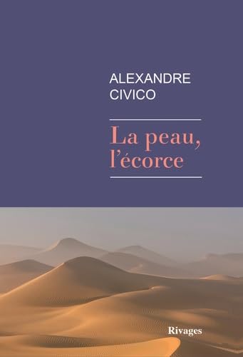La peau, l'écorce 9782743638597