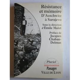 Résistance Et Mémoire, D'auschwitz à Sarajevo - Colloque Collectif 120597 9782010209505