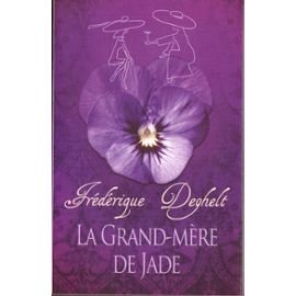 La grand-mère de Jade 9782298026023