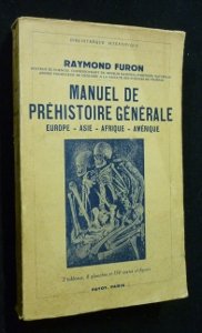 Manuel de préhistoire générale : Europe, Asie, Afrique, Amérique