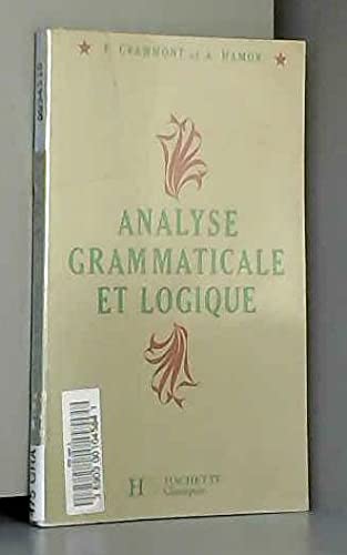 ANALYSE GRAMMATICALE ET LOGIQUE 9782010005305