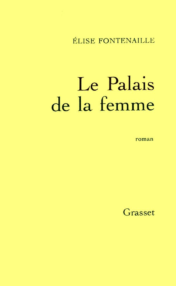 Le palais de la femme 9782246590811