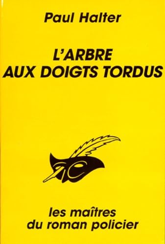 L'arbre aux doigts tordus 9782702425954