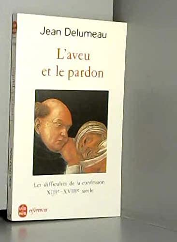 L'aveu et le pardon 9782253061724