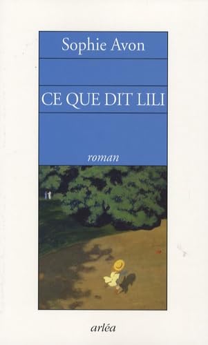 Ce que dit Lili 9782869597877