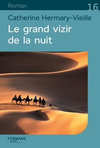 Le grand vizir de la nuit 9782363604989