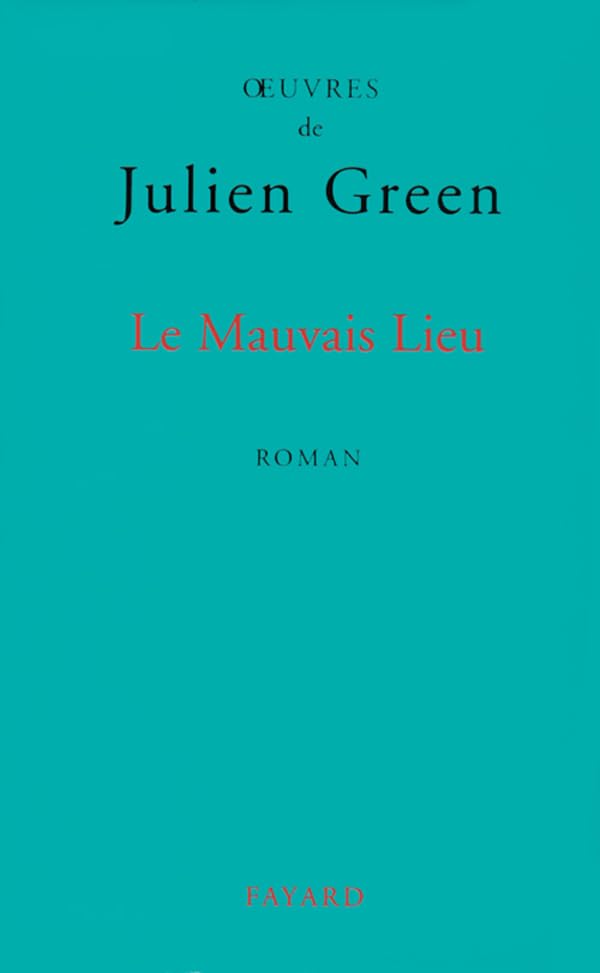 Le Mauvais Lieu 9782213594613