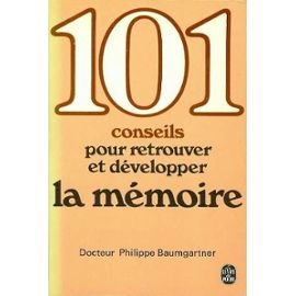 CENT UN CONSEILS RETROUVER ET DEVEL. MEMOIRE 9782253028000