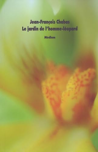 Le jardin de l'homme-léopard 9782211084055