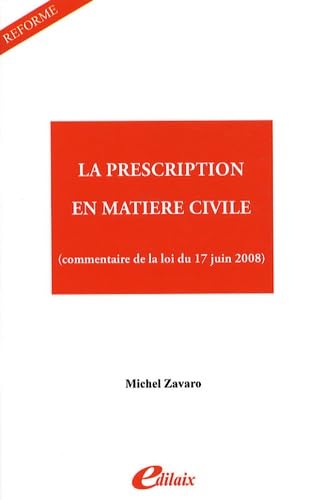 La prescription en matière civile 9782915334739