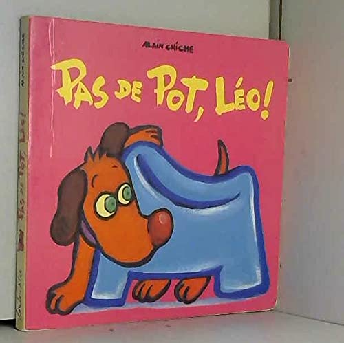 Pas de pot, Léo ! 9782211062404