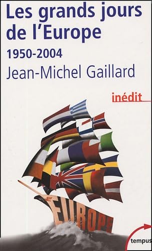 Les Grands Jours d'Europe, 1950-2004 9782262021696