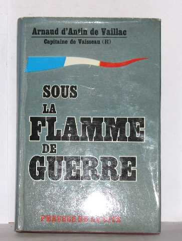 Sous la flamme de guerre