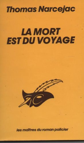 LA MORT EST DU VOYAGE 9782702414705