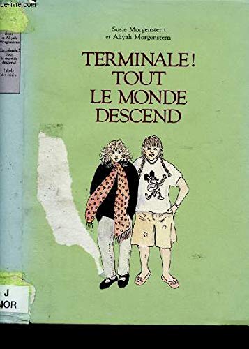 terminale tout le monde descend 9782211035200