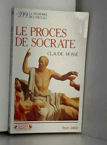 Le Procès de Socrate 9782870272015