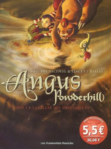 Angus Powderhill Tome 1 : La Vallee Des Ames Tordues 9782731661903