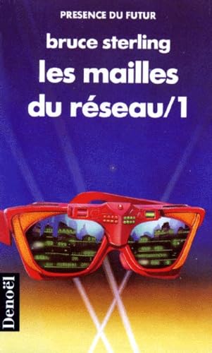 Les Mailles Du Reseau. Tome 1 9782207305089