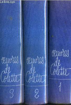 OEUVRES DE COLETTE EN 3 TOMES