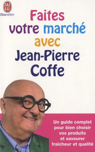 Faites votre marché avec Jean-Pierre Coffe 9782290037362