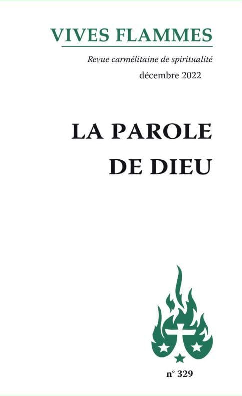 La Parole de Dieu: Vives Flammes 329 9782847138078