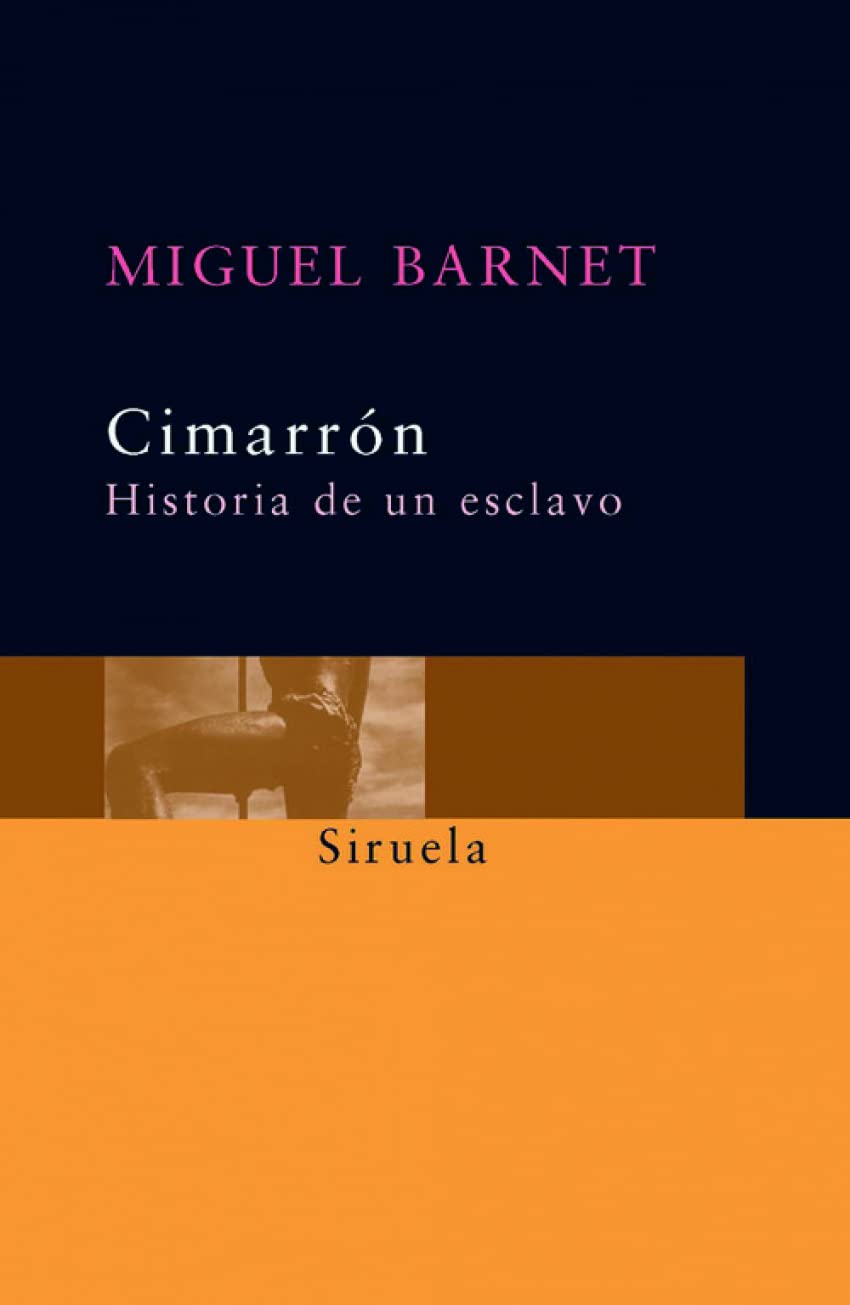 Cimarron : Historia de un esclavo 9788478446179