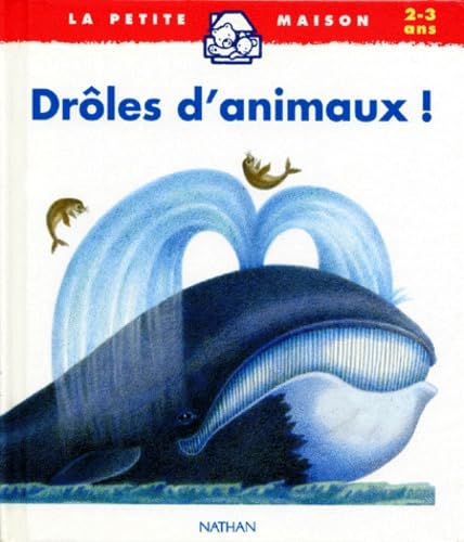 Drôles d'animaux ! 9782092101506