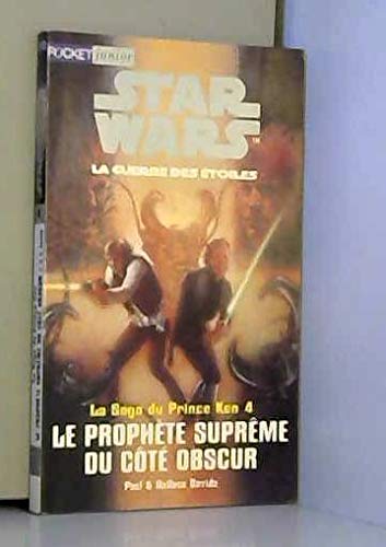 Le prophète suprême du Côté obscur 9782266077231