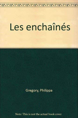 Les enchaînés 9782714433169