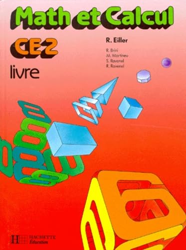 Math Et Calcul Ce2. Edition 1987 9782010119125