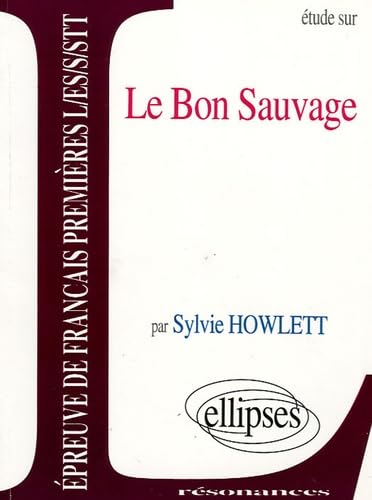 Le bon sauvage 9782729855031