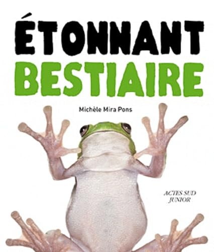 Etonnant bestiaire 9782742789405