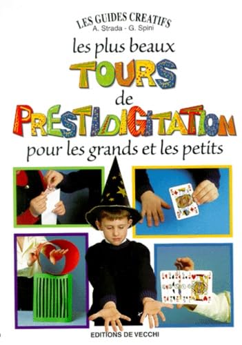 Les plus beaux tours de prestidigitation 9782732870755