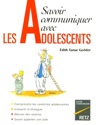 Savoir communiquer avec les adolescents 9782725619590