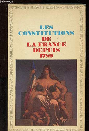 Les constitutions de la France depuis 1789