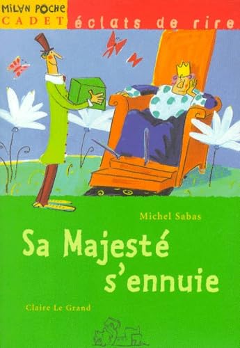Sa Majesté s'ennuie 9782745900692