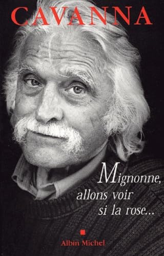 Migonne allons voir si la rose 9782226122087