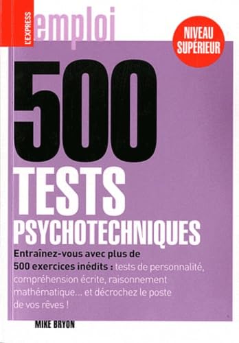 500 TESTS PSYCHOTECHNIQUES 9782843438370
