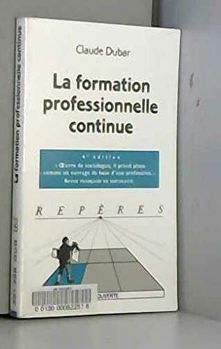La formation professionnelle continue 9782707133519