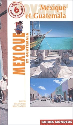 Mexique et Guatemala 9782847540437