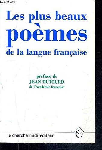 Les plus beaux poèmes de la langue française 9782862742038