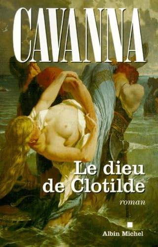 Le dieu de Clotilde 9782702842898
