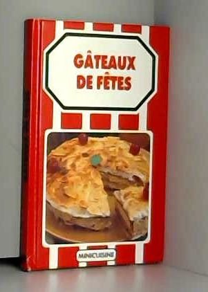 GATEAUX DE FETES 9782866510718