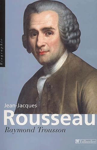 Jean-Jacques Rousseau 9782847340983