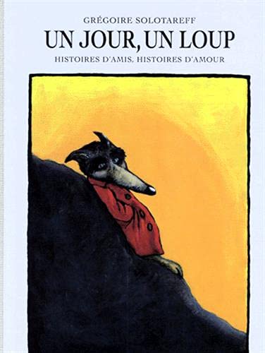 Un Jour, un loup... 9782211028486